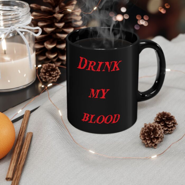 Black Ceramic Mug – 'Drink My Blood' Skull Design | Durable & Bold - Image 6