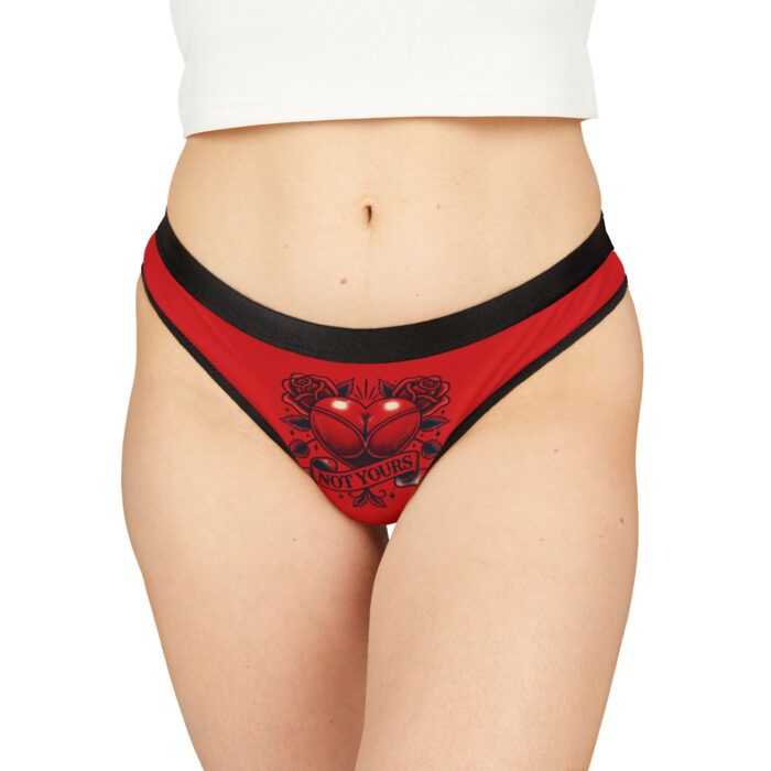 Bold Women's Thongs - Not Yours Heart Design for Confidence and Style - Image 3