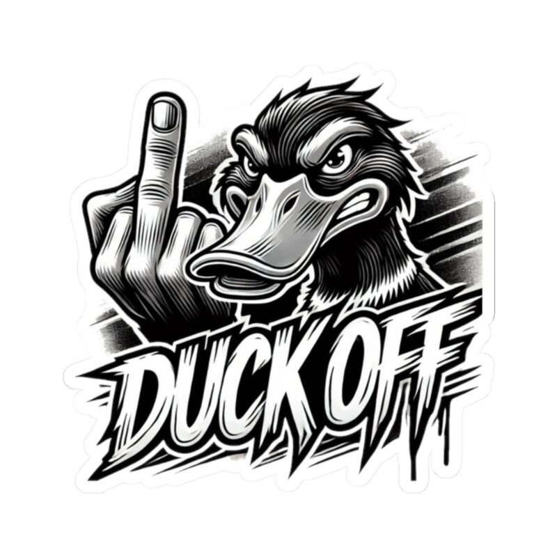 Duck Off Kiss-Cut Sticker
