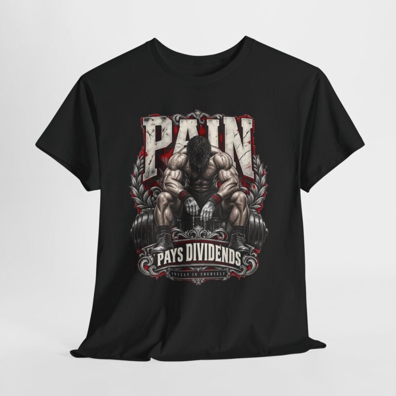 Pain Pays Dividends Workout Tee