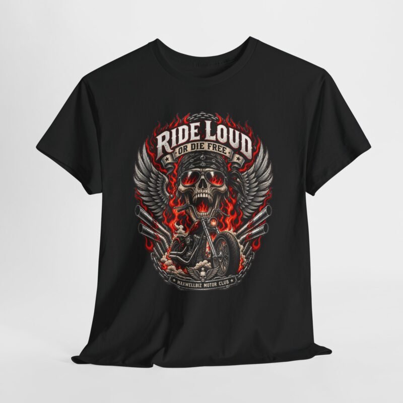 Ride Loud Skull Motorcycle Tee — "Ride Loud or Die Free" Biker T-Shirt