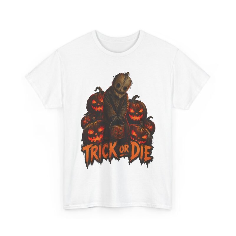 Trick or Die Halloween T-Shirt